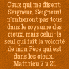 (PHOTO CI-DESSUS)  Math.7:21 (la Bible)